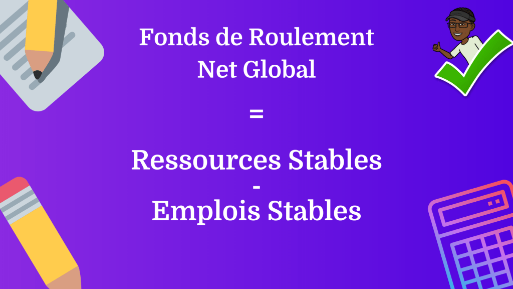 frng = ressources stables - emplois stables
